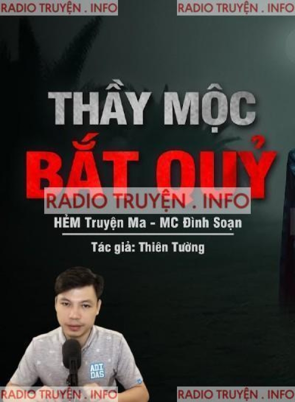 Thầy Mộc Bắt Quỷ