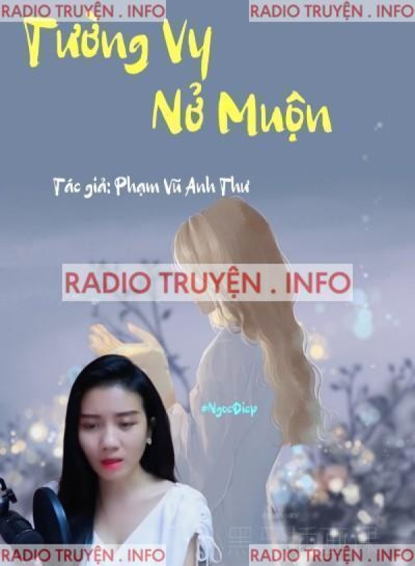 Tường Vy Nở Muộn