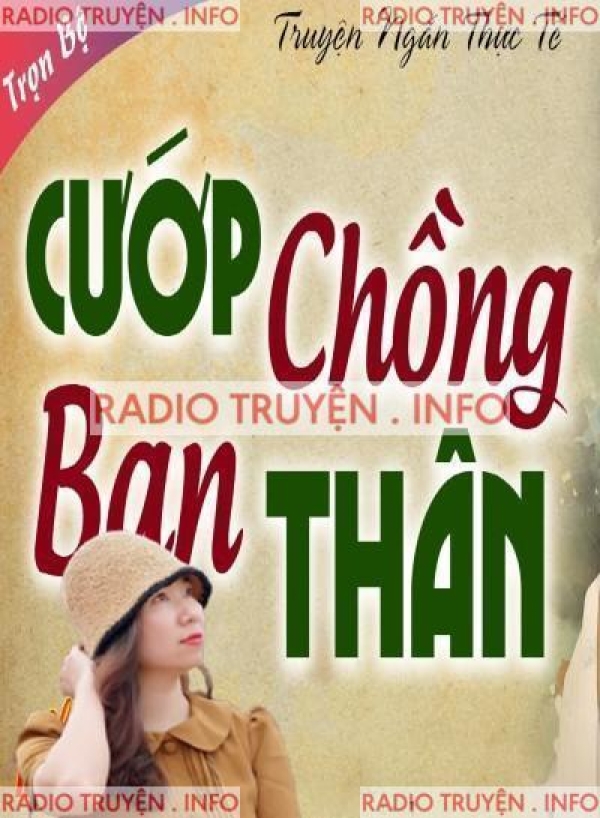 Cướp Chồng Bạn Thân