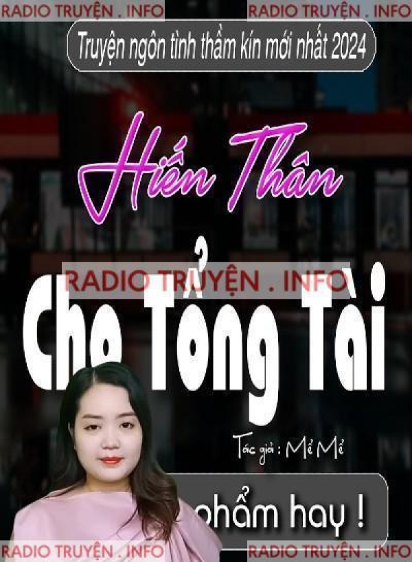 Hiến Thân Cho Tổng Tài