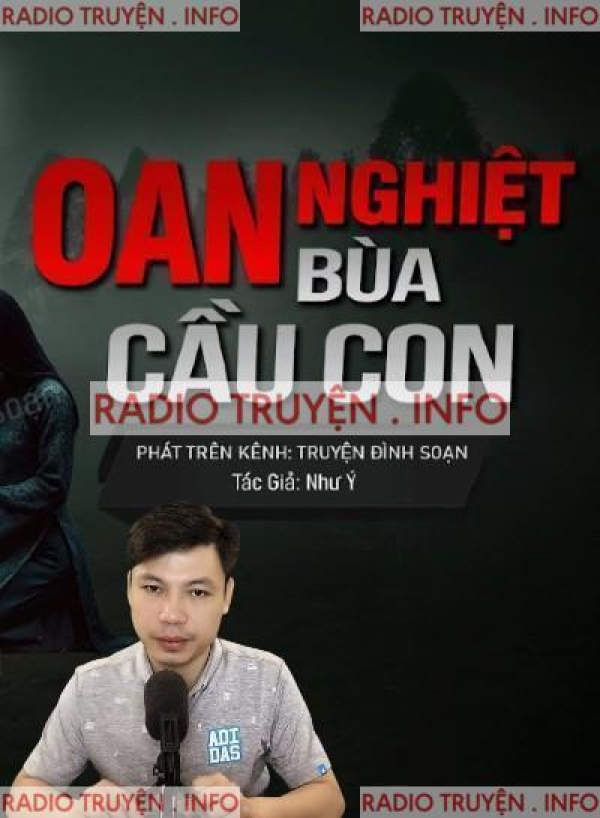 Oan Nghiệt Bùa Cầu Con