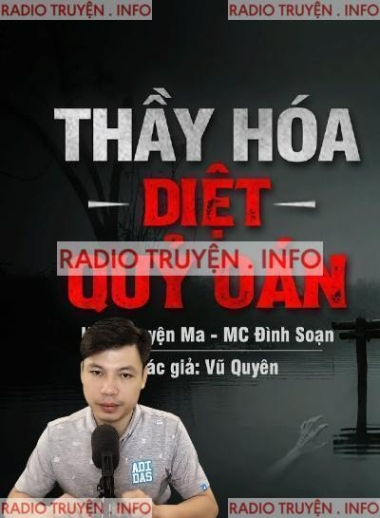 Thầy Hoá Diệt Quỷ Oán