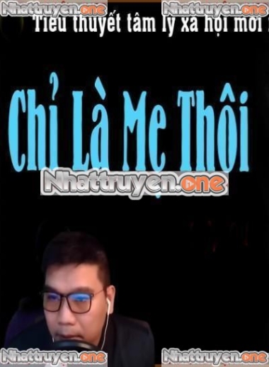 Chỉ Là Mẹ Thôi