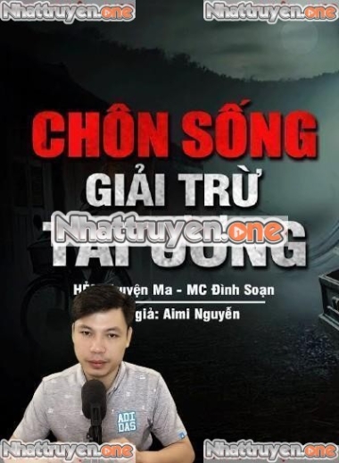 Chôn Sô.ng Giải Trừ Tai Ương