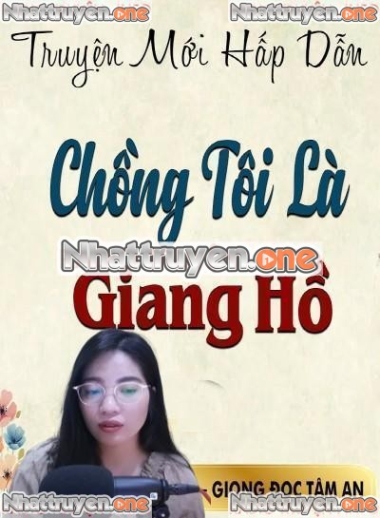 Chồng Tôi Là Giang Hồ