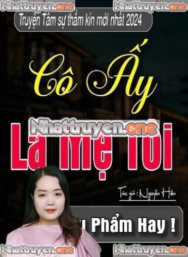 Cô Ấy Là Mẹ Tôi