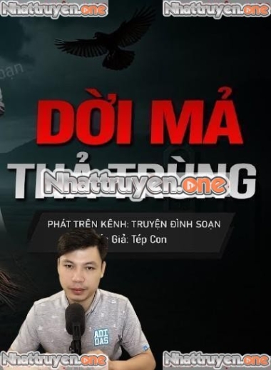 Dời Mả Thả Trùng