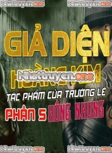 Giả Diện Hoàng Kim 5