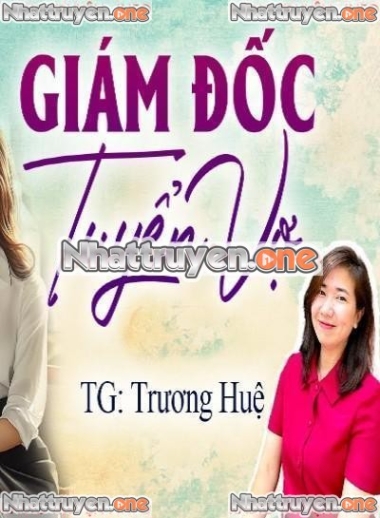 Giám Đốc Tuyển Vợ