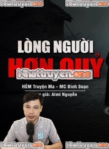 Lòng Người Hơn Quỷ Dữ