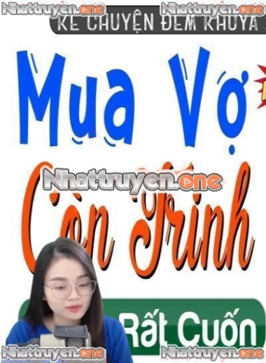 Mua Vợ Còn T.rinh