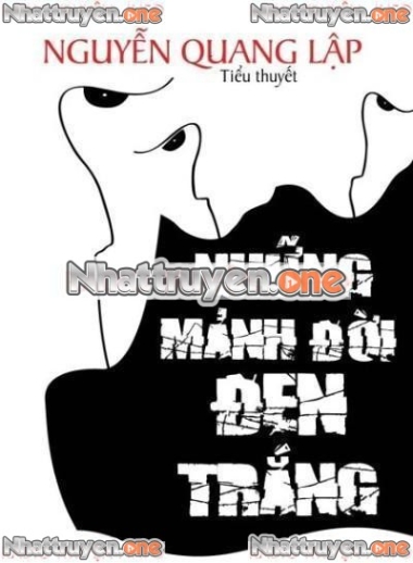 Những Mảnh Đời Đen Trắng