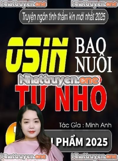 Osin Bao Nuôi Từ Nhỏ