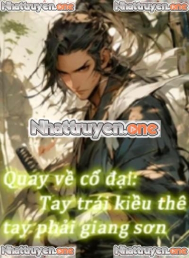 Xuyên Không Quay Về Cổ Đại