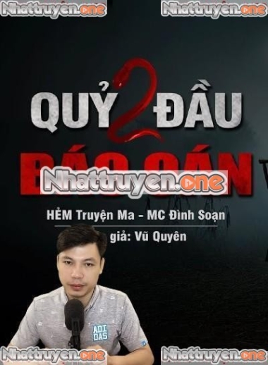 Quỷ 2 Đầu Báo Oán