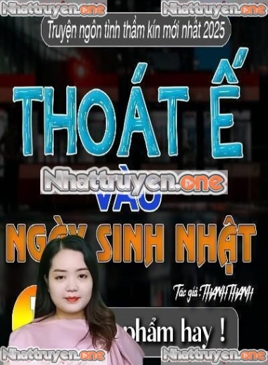 Thoát Ế Vào Ngày Sinh Nhật