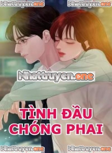 Tình Đầu Chóng Phai
