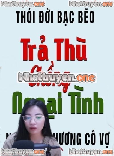 Trả Thù Chồng Ngoại Tình
