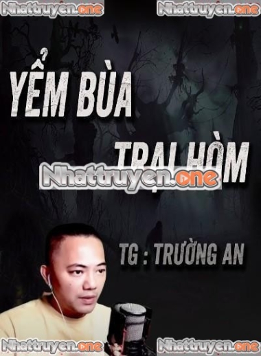 Yểm Bùa Trại Hòm
