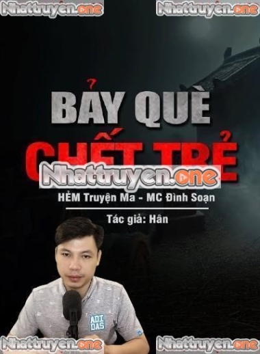 Bảy Què Ch.ết Trẻ