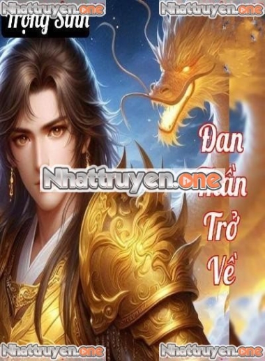 Đan Thần Trở Về