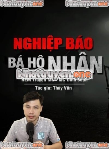 Nghiệp Báo Bá Hộ Nhân