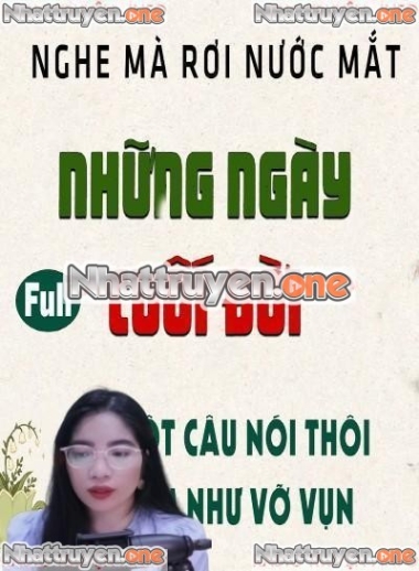 Những Ngày Cuối Đời