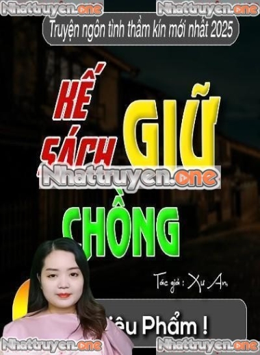 Kế Sách Giữ Chồng