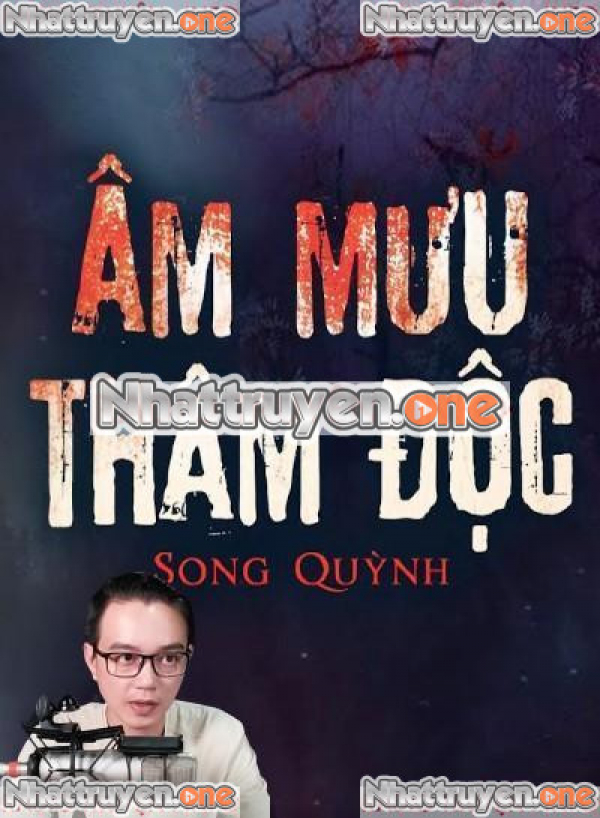 Âm Mưu Thâm Độc