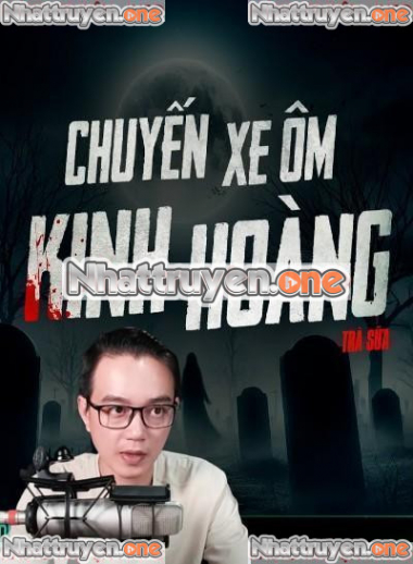Chuyến Xe Ôm Kinh Hoàng