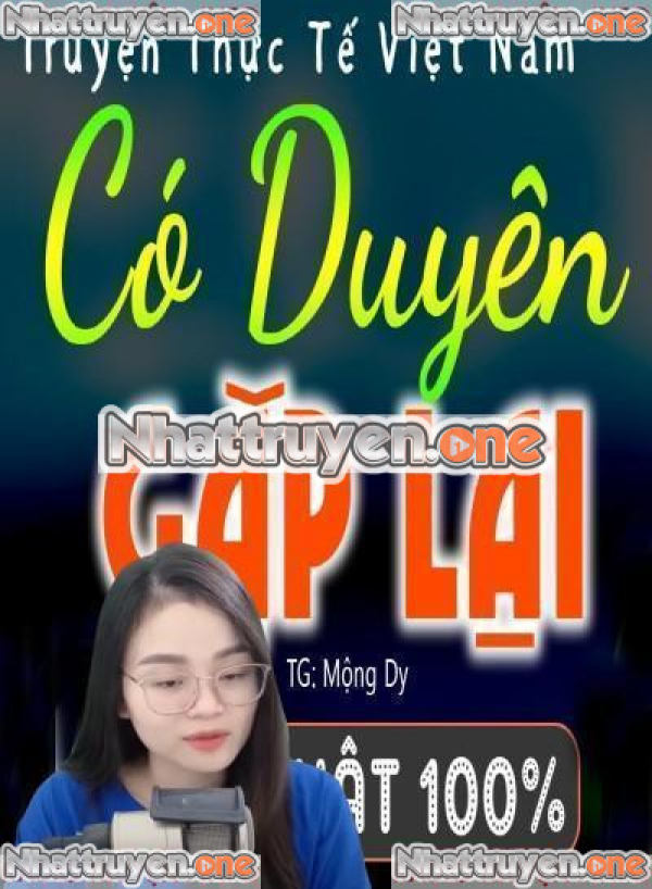 Có Duyên Gặp Lại