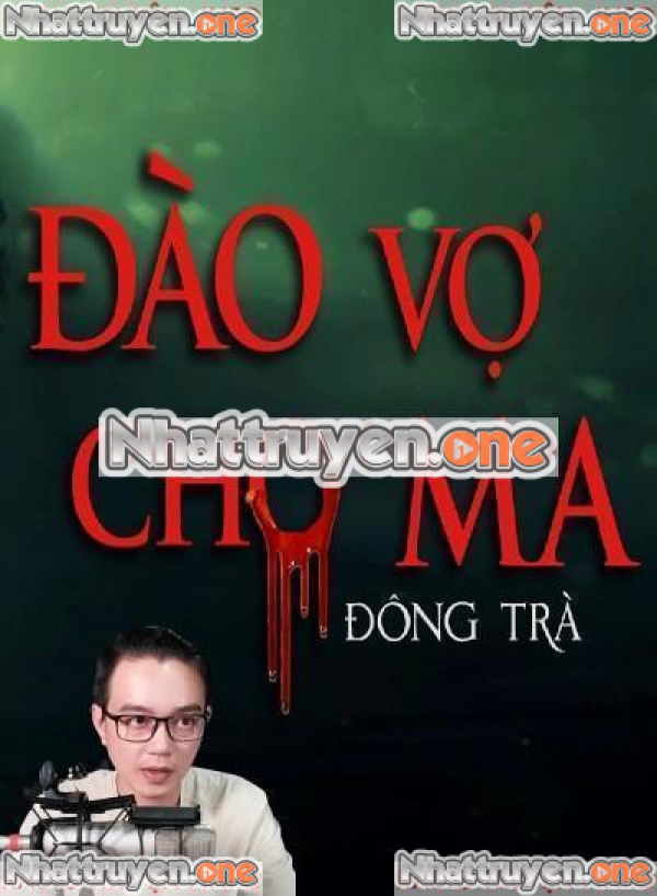 Đào Vợ Cho Ma