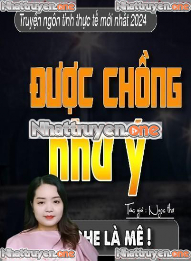Được Chồng Như Ý