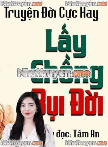 Lấy Chồng Bụi Đời