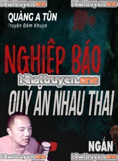 Nghiệp Báo Quỷ Ăn Nhau Thai