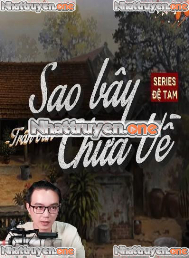 Sao Bây Chưa Về