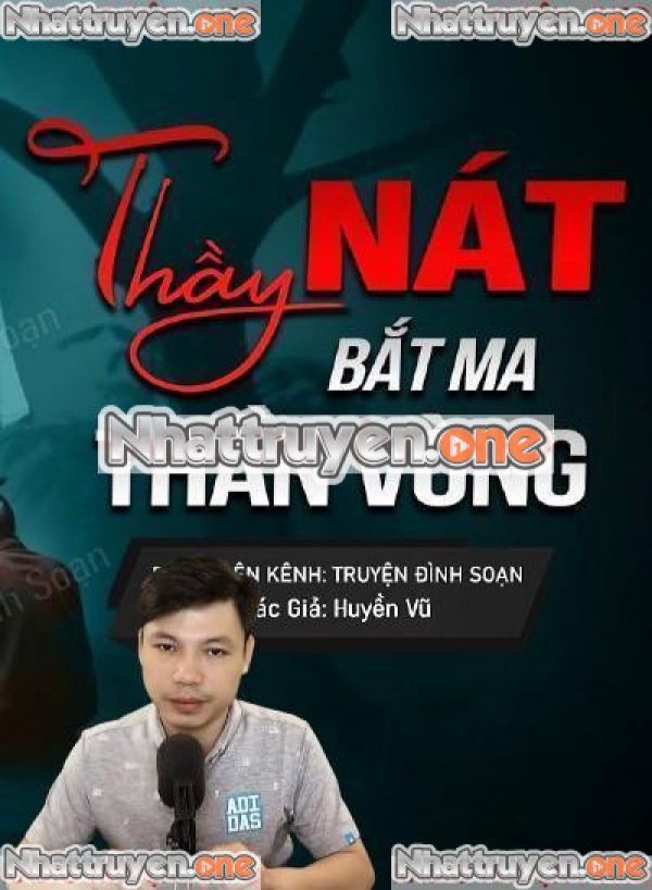 Thầy Nát Bắt Ma Thần Vòng