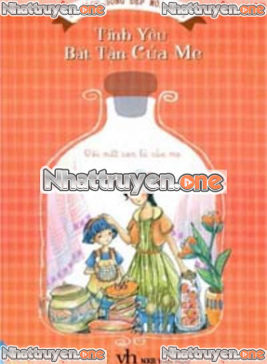 Tình Yêu Bất Tận Của Mẹ