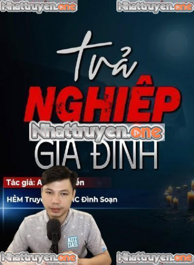 Trả Nghiệp Gia Đình