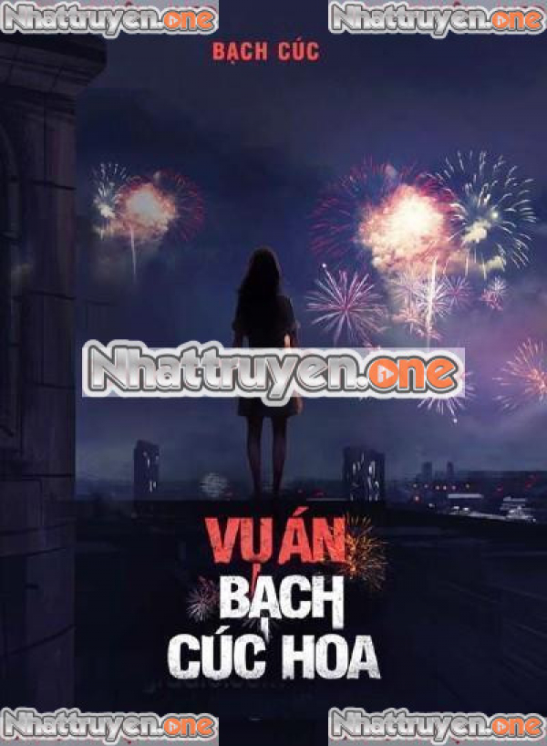 Vụ Án Bạch Cúc Hoa