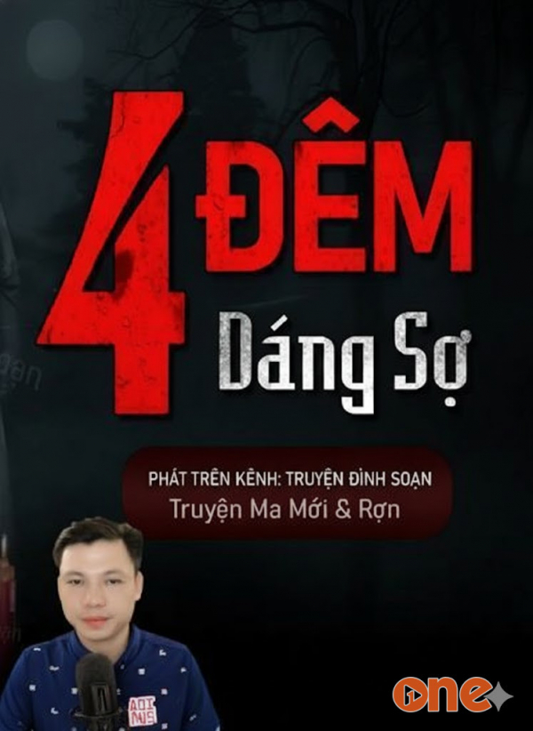 4 Đêm Đáng Sợ - MC Đình Soạn