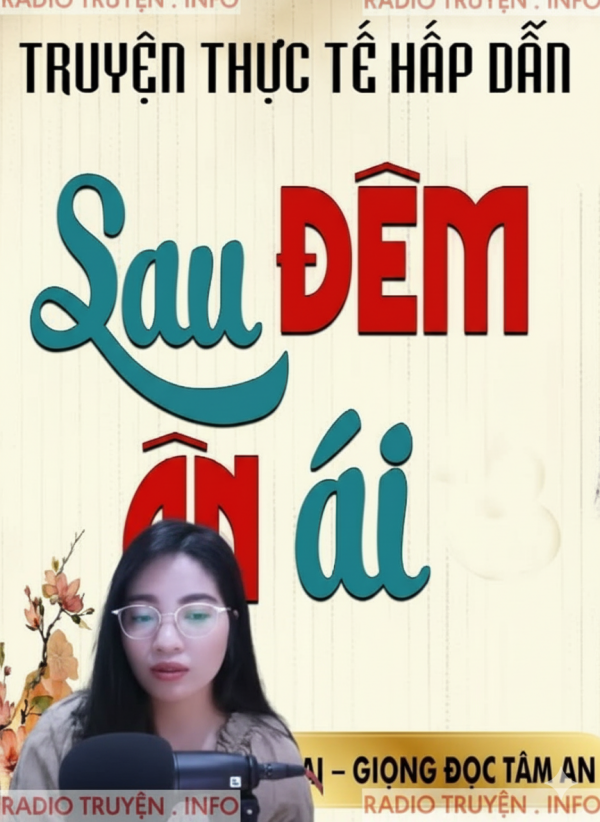 Sau Đêm Ân Ái -  MC Tâm An