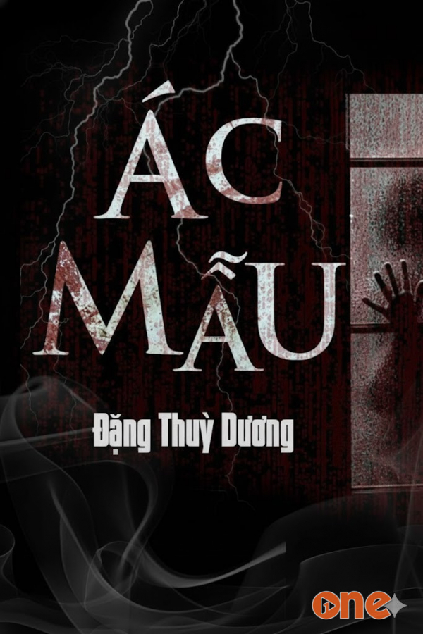 Ác Mẫu - MC Trần Thy