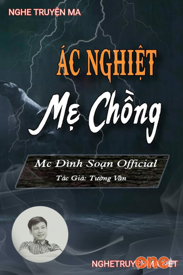 Ác Nghiệp Mẹ Chồng - MC Đình Soạn
