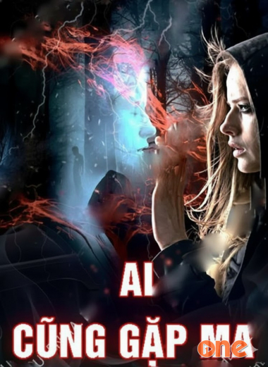 Ai Cũng Gặp Ma