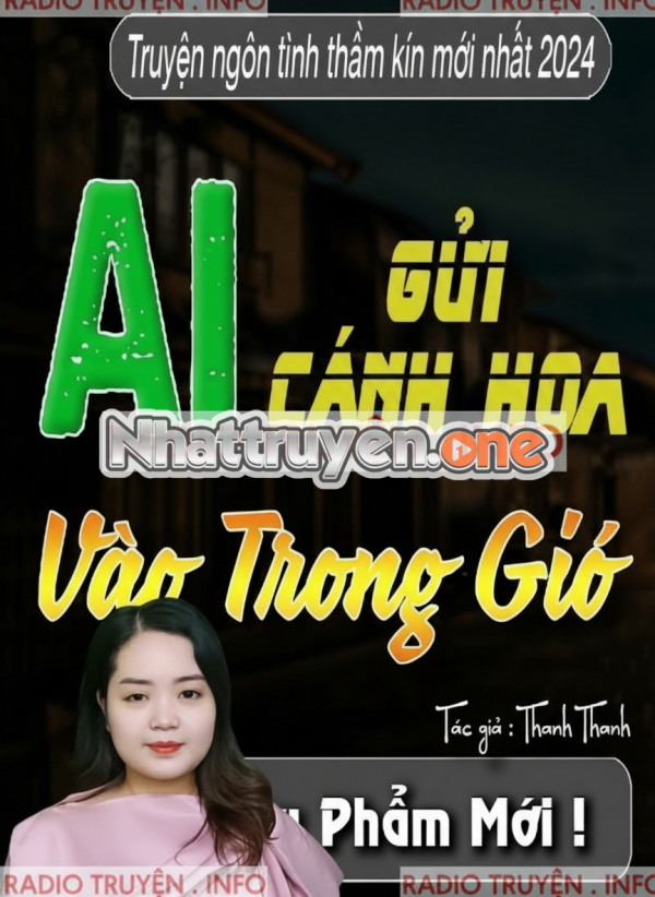 Ai Gửi Cánh Hoa Vào Trong Gió