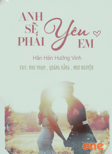 Anh Sẽ Phải Yêu Em