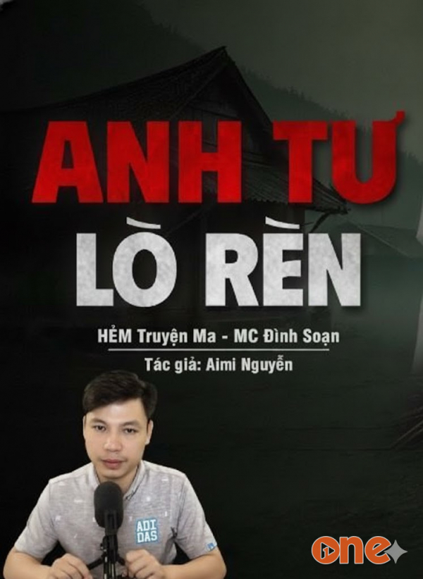 Anh Tư Lò Rèn - MC Đình Soạn