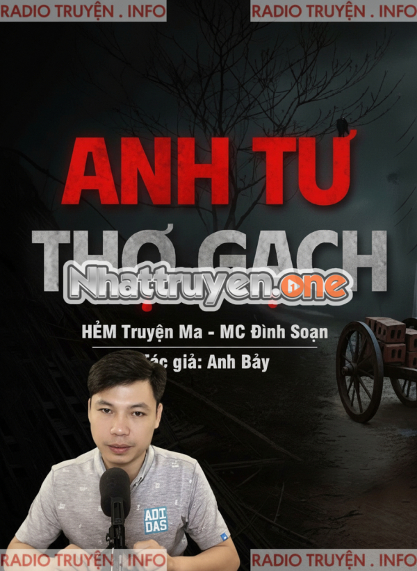 Anh Tư Thợ Gạch - MC Đình Soạn