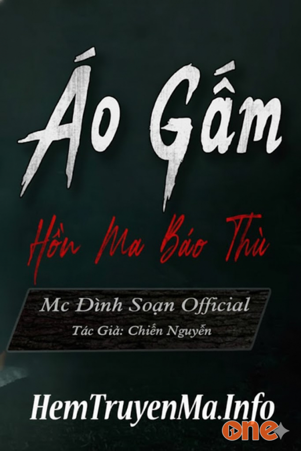 Áo Gấm  -  Hồn Ma Báo Thù  -  Đình Soạn
